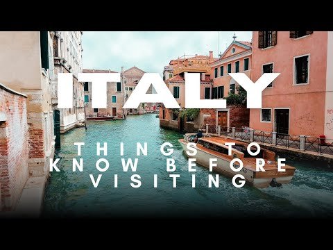 5 Things You Must Know Before Visiting Italy