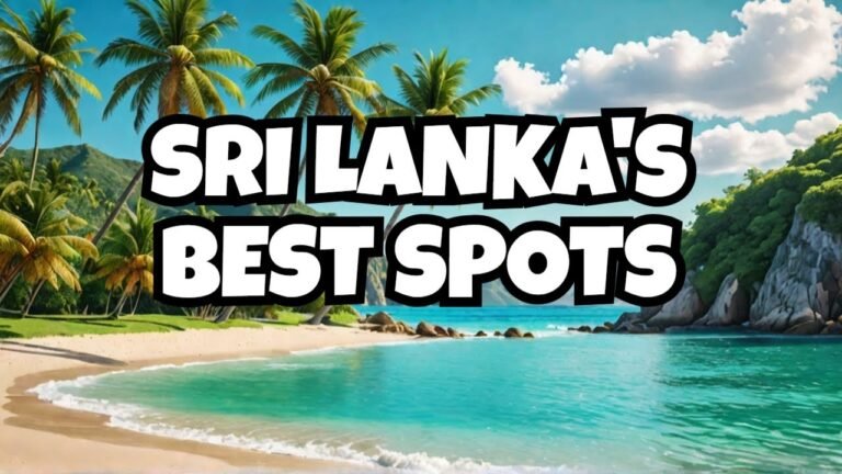 Most Beautiful Places To Visit In Sri Lanka-Ultimate Travel Guide | Beautiful Place Sri Lanka!